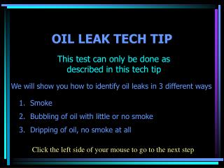 OIL LEAK TECH TIP