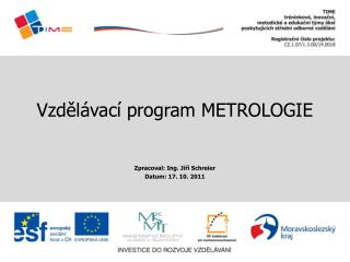 Vzdělávací program METROLOGIE