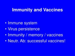 Immunity and Vaccines