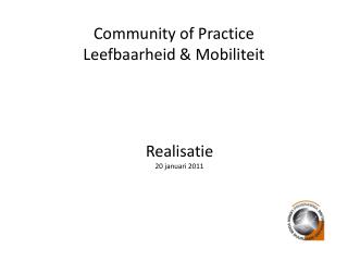 Community of Practice Leefbaarheid &amp; Mobiliteit