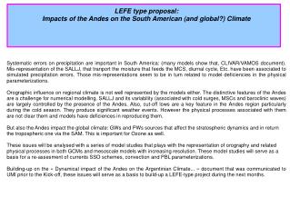 LEFE type proposal : Impacts of the Andes on the South American (and global?) Climate