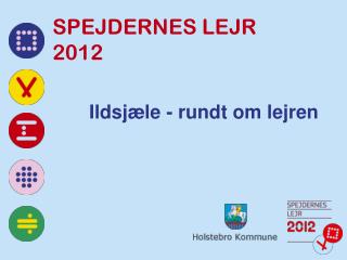 SPEJDERNES LEJR 2012