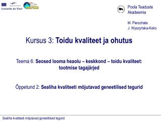 Poola Teaduste Akadeemia M. Pierzchała J. Wyszyńska-Koko