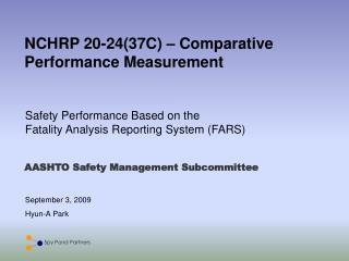 NCHRP 20-24(37C) – Comparative Performance Measurement