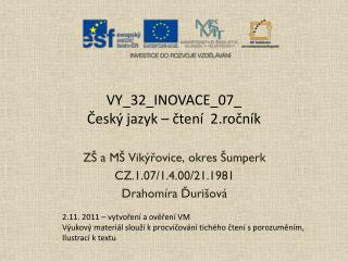 VY_32_INOVACE_07_ Český jazyk – čtení 2.ročník