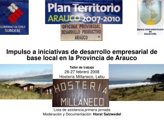 Impulso a iniciativas de desarrollo empresarial de base local en la Provincia de Arauco