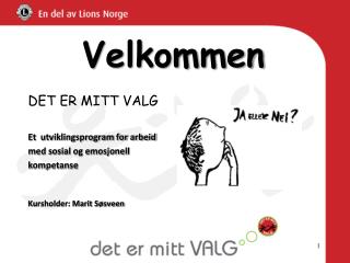 Velkommen