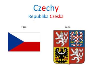 Cz e ch y Republika Czeska