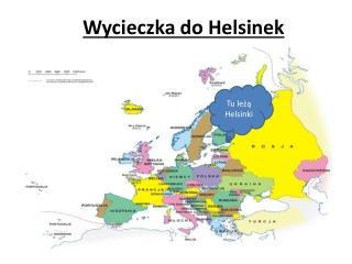 W ycieczka do Helsinek