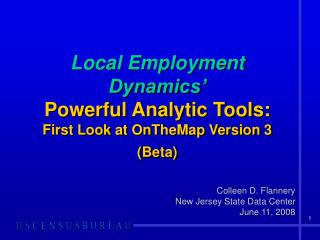 Local Employment Dynamics’ Powerful Analytic Tools: First Look at OnTheMap Version 3 (Beta)