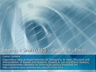 Sistemas e Sinais (LEIC) – Capítulo 9 - Filtros