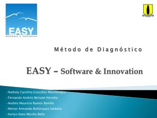 Método de Diagnóstico EASY – Software &amp; Innovation