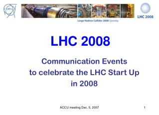 LHC 2008