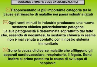 SOSTANZE CHIMICHE COME CAUSA DI MALATTIA