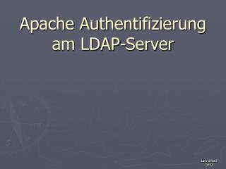 Apache Authentifizierung am LDAP-Server