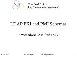 LDAP PKI and PMI Schemas