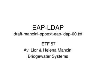 EAP-LDAP draft-mancini-pppext-eap-ldap-00.txt