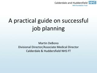 A practical guide on successful job planning