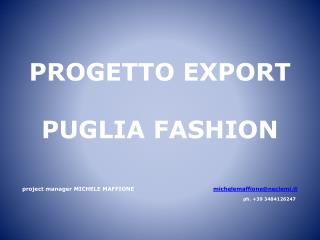 PROGETTO EXPORT PUGLIA FASHION