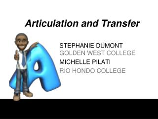 Articulation and Transfer