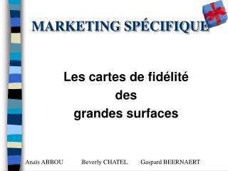 MARKETING SPÉCIFIQUE