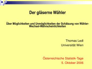 Der gläserne Wähler