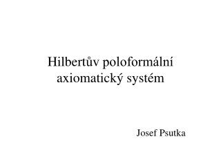Hilbert ův poloformální axiomatický systém