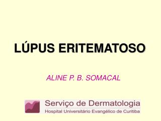 LÚPUS ERITEMATOSO