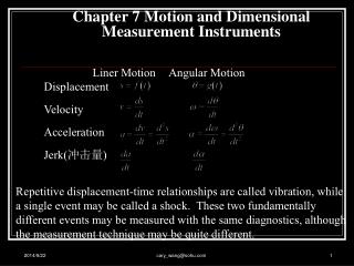 Chapter 7 Motion and Dimensional Measurement Instruments