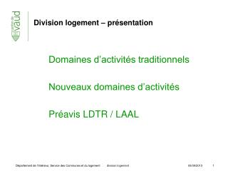 Division logement – présentation