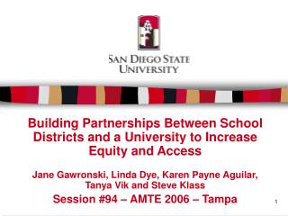 Building Partnerships Between School Districts and a University to Increase Equity and Access