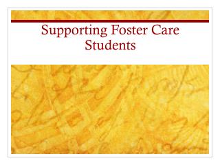 Supporting Foster Care Students