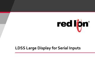 LDSS Large Display for Serial Inputs