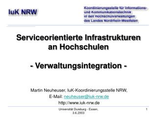 Serviceorientierte Infrastrukturen an Hochschulen - Verwaltungsintegration -