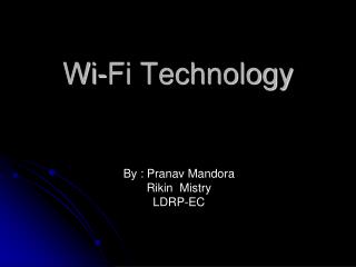 Wi-Fi Technology