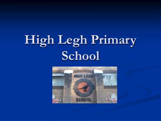 High Legh Primary School