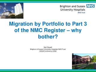 Migration by Portfolio to Part 3 of the NMC Register – why bother?