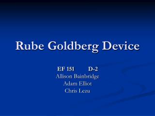 Rube Goldberg Device