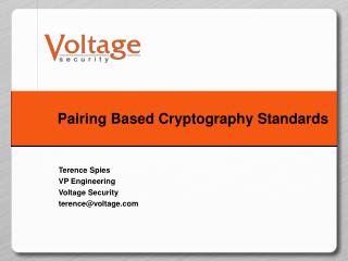 Pairing Based Cryptography Standards
