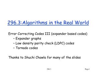 296.3:Algorithms in the Real World