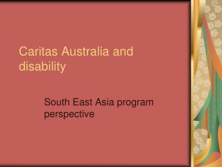 Caritas Australia and disability