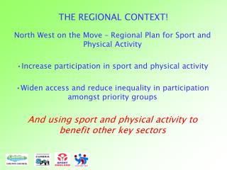 THE REGIONAL CONTEXT!