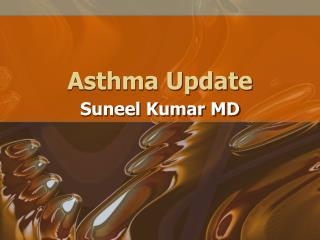 Asthma Update