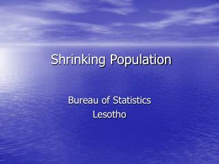Shrinking Population