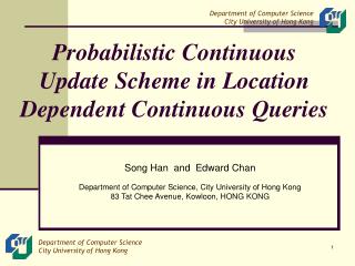 Probabilistic Continuous Update Scheme in Location Dependent Continuous Queries