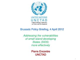 Brussels Policy Briefing, 4 April 2012