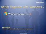 Better Together with Windows 7