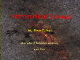 Astronomical Surveys