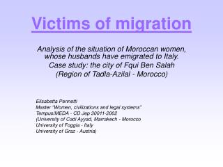 Victims of migration