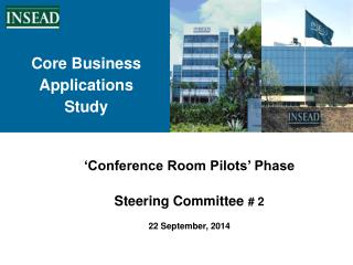 ‘Conference Room Pilots’ Phase Steering Committee # 2 22 September, 2014